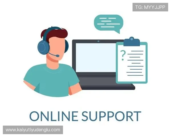 开云网页版客服中心详细功能介绍及使用指南帮助客户快速找到解决方案